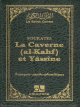 Sourates La Caverne (al-Kahf) et Yassine - Le Saint Coran