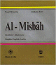 Al-Misbah Student's Dictionary: English-English-Arabic