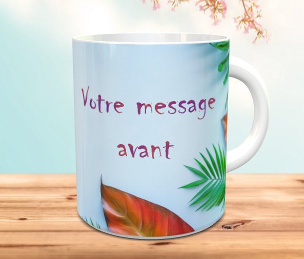 Mug cadeau original - Tasse avec deux messages personnalisés avec