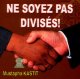 Ne soyez pas divises ! [CD135]