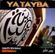 Ya Tayba - sans instruments   [CD111]