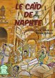Le Caid de Naphte