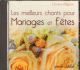 Les meilleurs chants pour mariages et fêtes (volume 5)